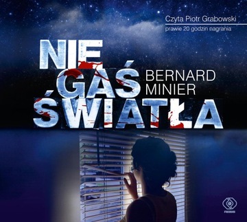 CD MP3 NIE GAŚ ŚWIATŁA, BERNARD MINIER