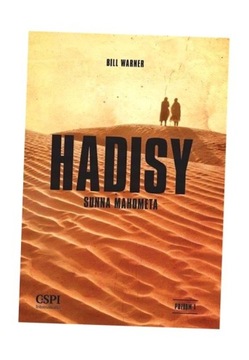 HADISY. SUNNA MAHOMETA, BILL WARNER