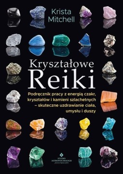 KRYSZTAŁOWE REIKI KRISTA MITCHELL EBOOK