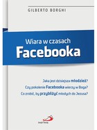 Wiara w czasach Facebooka Gilberto Borghi