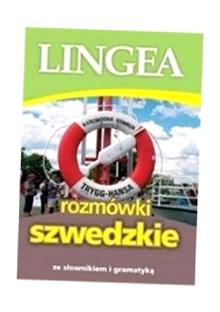 ROZMÓWKI SZWEDZKIE ZE SŁOWNIKIEM I GRAMATYKĄ 2018 PRACA ZBIOROWA