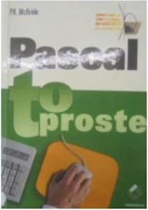 Pascal to proste - P. K McBride