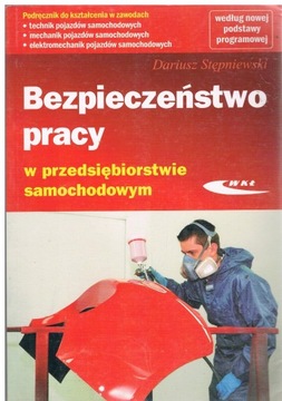 BEZPIECZEŃSTWO PRACY W PRZEDSIĘBIORSTWIE SAMOCHOD
