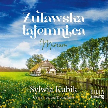 (Audiobook mp3) Żuławska tajemnica. Miriam