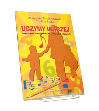 UCZYMY INACZEJ MAŁGORZATA KOWALIK OLUBIŃSKA WACŁAW ŚWIĘTEK BDB