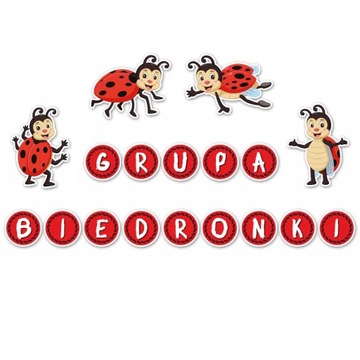 Napis i dekoracja grupa Biedronki przedszkole