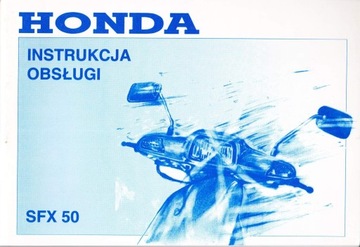Honda SFX 50 - skuter - instrukcja obsługi PL