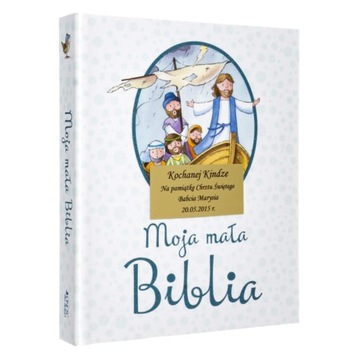 BIBLIA DLA NAJMŁODSZYCH DZIECI +grawer NA CHRZEST