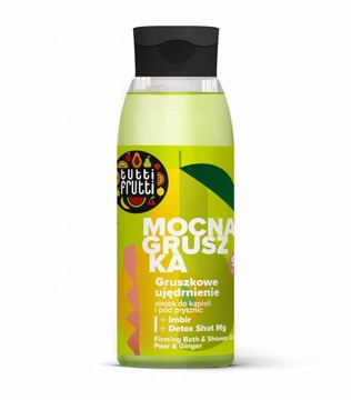 TUTTI FRUTTI Olejek do kąpieli GRUSZKA I IMBIR