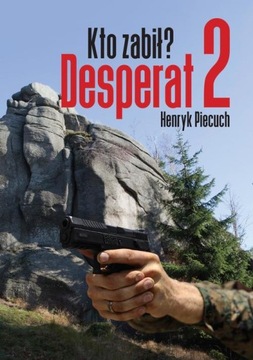 Desperat 2. Kto zabił? - e-book