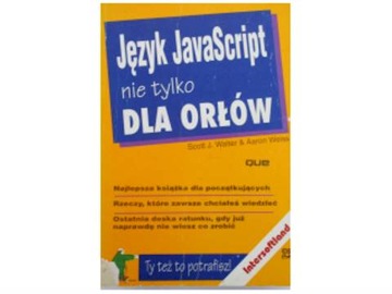 Jezyk JavaScript nie tylko dla orlow - Aaron Weiss