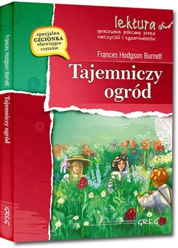TAJEMNICZY OGRÓD + oprac. streszcz. - F. Burnett