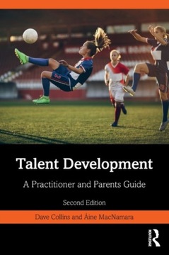 Talent Development: A Practitioner and Parents
