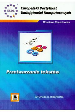 Przetwarzanie tekstów Mirosława Kopertowska