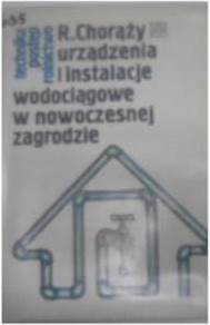 Urządzenia i instalacje wodociągowe w nowoczesnej