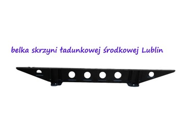 Belka wspornik skrzyni ładun Lublin 3,5t blacharka