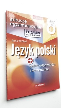 Arkusze egzaminacyjne j. polskiego dla 8-klasisty Anna Wróbel