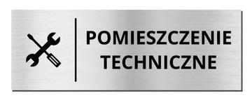 TABLICZKA - POMIESZCZENIE TECHNICZNE | piktogram | 20x7cm | srebrna