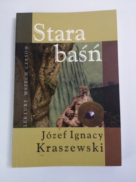 STARA BAŚŃ JÓZEF IGNACY KRASZEWSKI