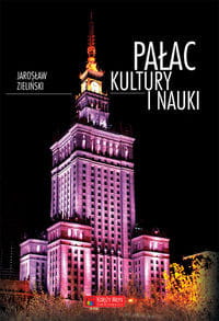 PAŁAC KULTURY I NAUKI JAROSŁAW ZIELIŃSKI