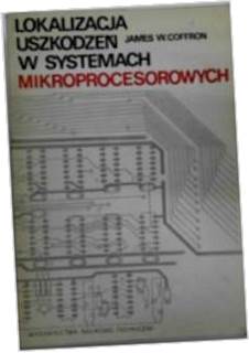 Lokalizując uszkodzeń w systemach mikroproc -