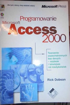 Programowanie. Microsoft Access 2000 - Rick Dobson