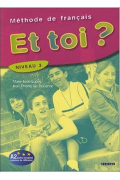 Et toi ? 3 Podręcznik Le Bougnec Jean-Thierry