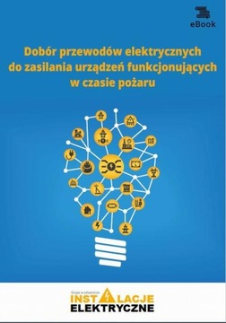 Dobór przewodów elektrycznych do zasilania urządzeń funkcjonujących w czasi