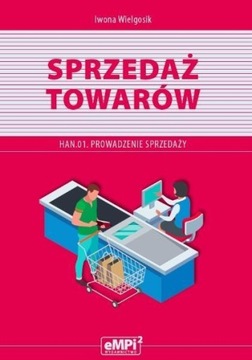 KWALIFIKACJA HAN.01 SPRZEDAŻ TOWARÓW
