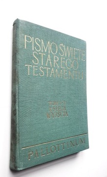 Pismo święte nowego testamentu tom 1-2 księga wyjścia