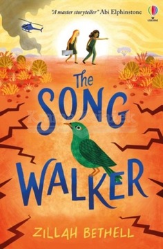 The Song Walker Zillah Bethell