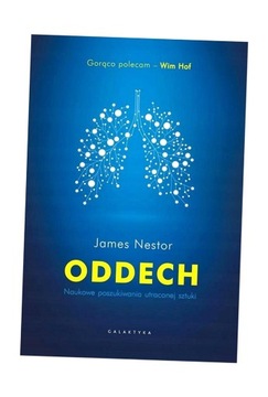 ODDECH. NAUKOWE POSZUKIWANIA UTRACONEJ SZTUKI JAMES NESTOR, PATRYCJA PRZEŁU