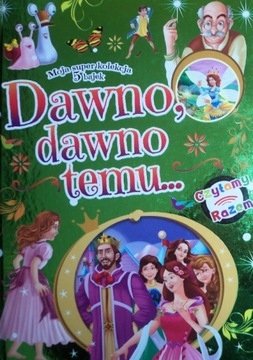 Dawno, dawno temu...