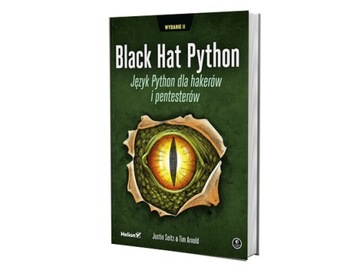 Black Hat Python. Język Python dla hakerów...w.2 HELION 466980