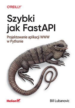 Быстро, как FastAPI. Проектирование веб-приложений на Python