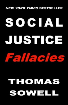 SOCIAL JUSTICE FALLACIES - Thomas Sowell [KSIĄŻKA]