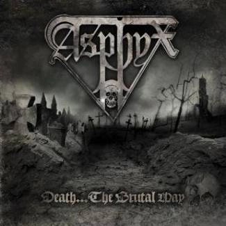 ++ ASPHYX Death...the Brutal Way CD