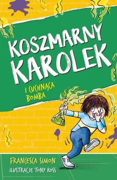 KOSZMARNY KAROLEK I CUCHNĄCA BOMBA SIMON NOWA