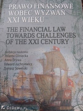 PRAWO FINANSOWE WOBEC WYZWAŃ XXI WIEKU