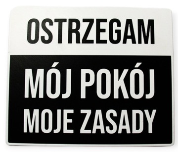 Tabliczka na drzwi Mój pokój moje zasady Czarna