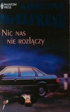 Nic nas nie rozłączy Adeline McElfresh SPK