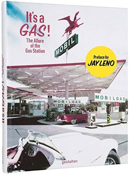 It s a Gas!: The Allure of the Gas Station group