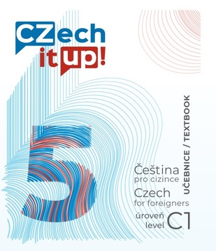 Czech it UP! 5 (úroveň C1, učebnice) - podręcznik