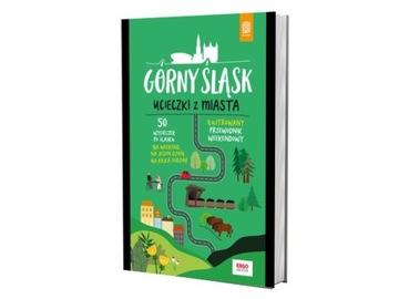Górny Śląsk. Ucieczki z miasta