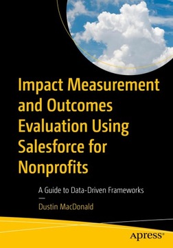Impact Measurement and Outcomes Evaluation Using Salesforce for Nonprofits: