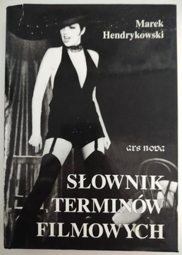 SŁOWNIK TERMINÓW FILMOWYCH - HENDRYKOWSKI