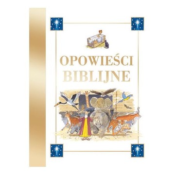 Opowieści biblijne Praca zbiorowa