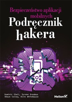 BEZPIECZEŃSTWO APLIKACJI MOBILNYCH. PODRĘCZNIK HAK