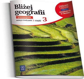 Bliżej geografii Gimnazjum kl. 3 ćwiczenia wydanie 2013