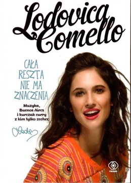 Cała reszta nie ma znaczenia Rebis L. Comello
